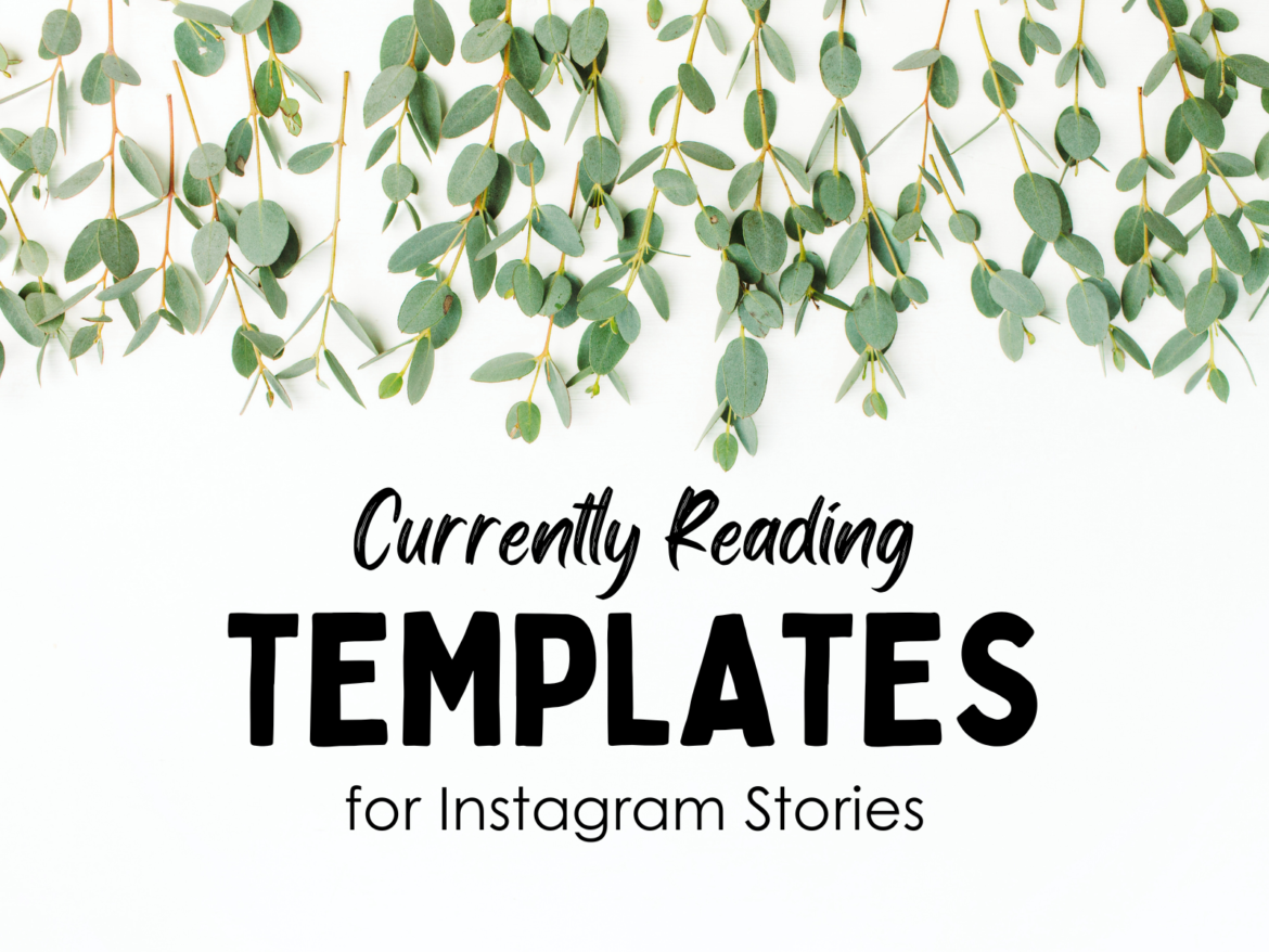 Currently Reading Templates for Instagram Stories