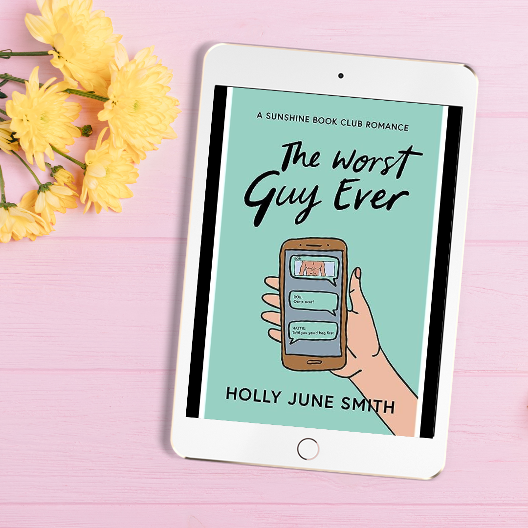 The Worst Guy Ever by Holly June Smith – Romance Book Review The Worst Guy Ever by Holly June Smith - Romance Book Review
